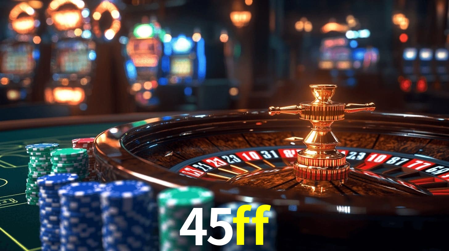 45ff: Seu Cassino Premiado com Pagamentos Rápidos