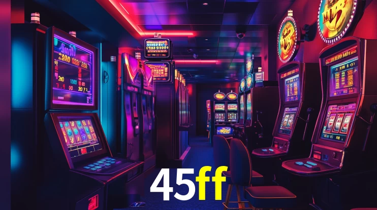 45ff